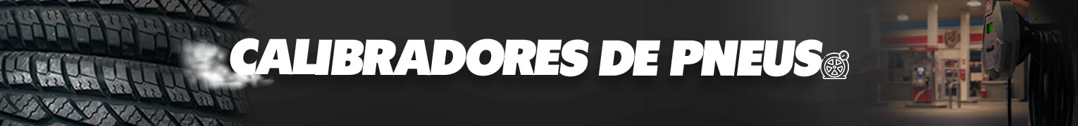 Veja mais: Calibradores de Pneu